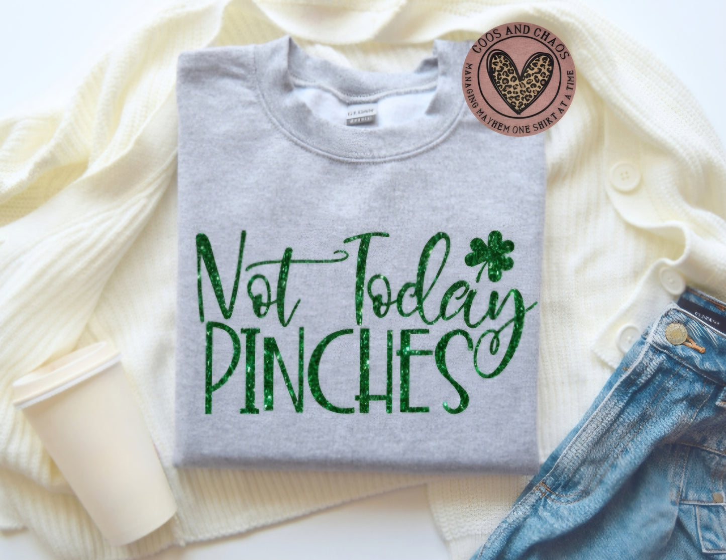 Not TODAY Pinches Tee/Crewneck