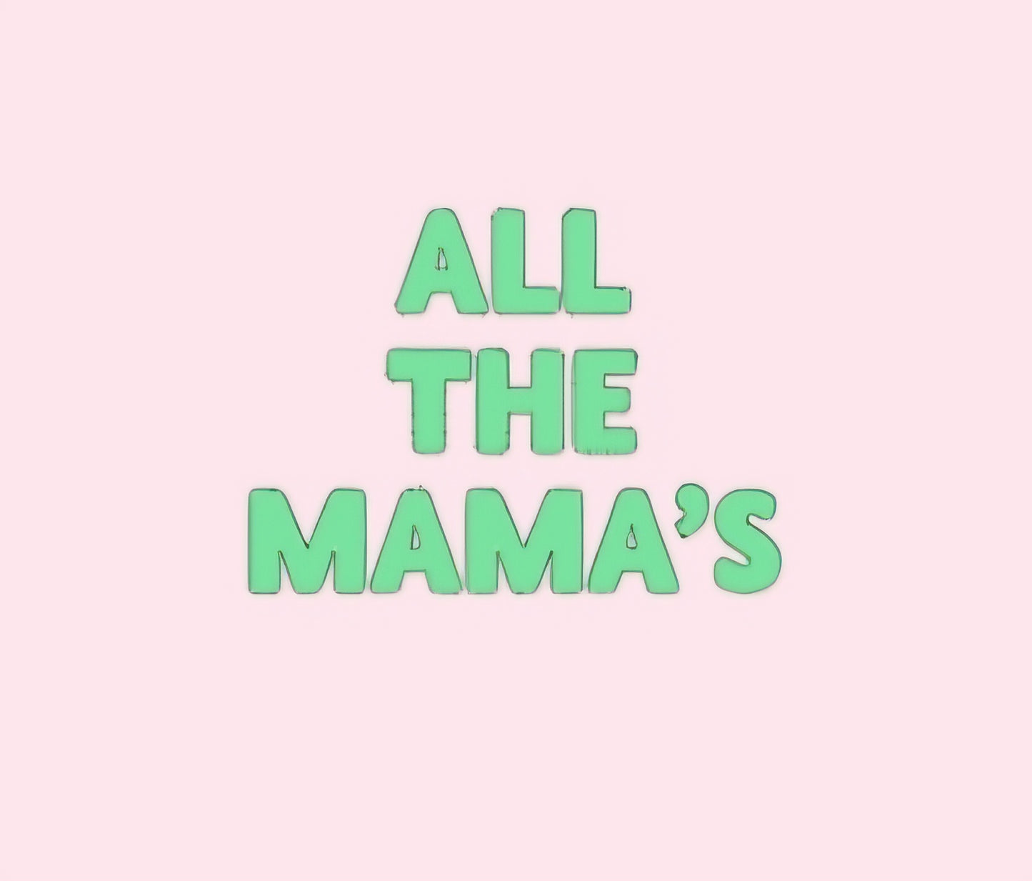 ALL MOMS Collection (DESIGN'S ONLY) CLICK HERE